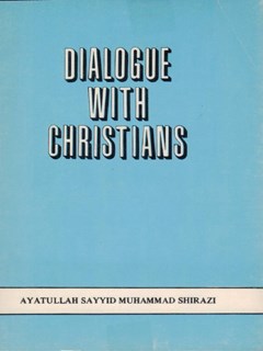 DIALOGUE WITH CHRISTIANS