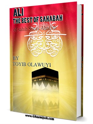 ALI: THE BEST OF THE SAHABAH
