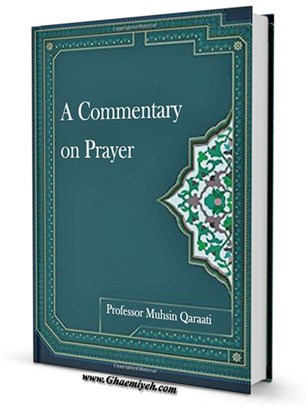 A Commentary on Prayer