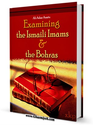 Examining the Ismaili Imams  the Bohras